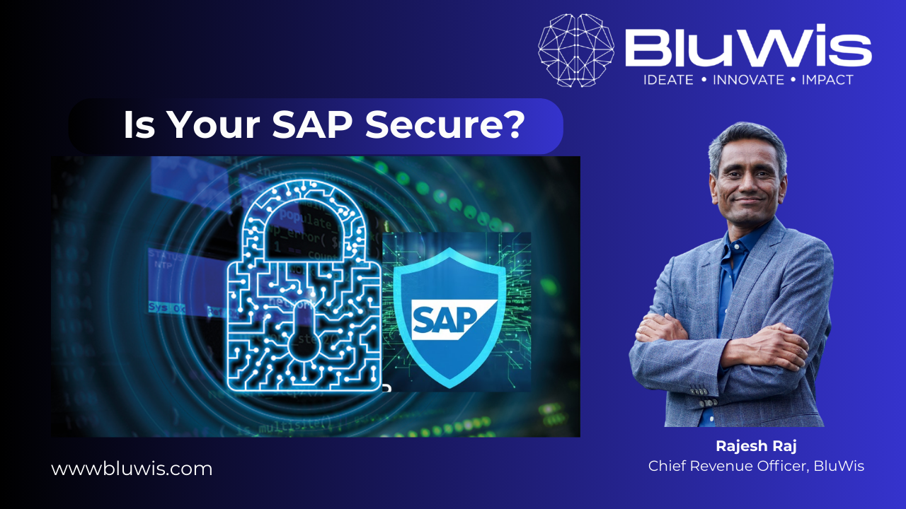 SAP Security in 2026: Securing S/4HANA and BTP